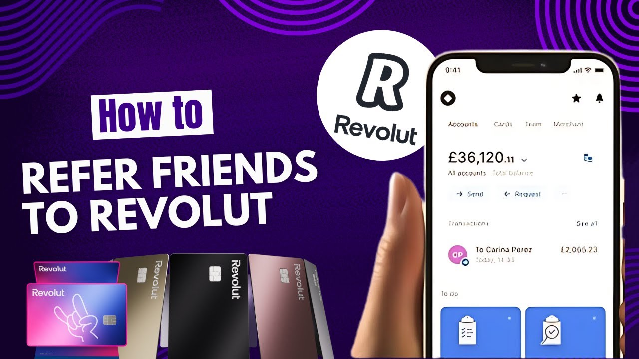 Revolut Refer a Friend: How to Earn Money Inviting Friends (Step-by-Step Guide)